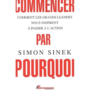Livre développement personnel_0003_Commencer par pourquoi