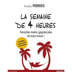 Livre développement personnel_0005_La semaine des 4 heures